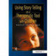 Using Story Telling as a Therapeutic Tool with Children