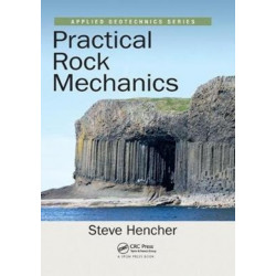 Practical Rock Mechanics