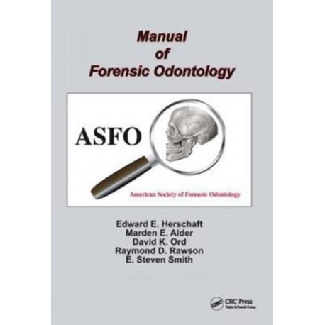 Manual of Forensic Odontology