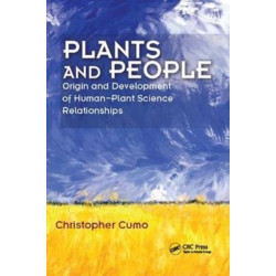 Plants and People: Origin and Development of Human--Plant Science Relationships