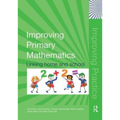 Improving Primary Mathematics: Linking Home and School