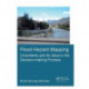 Flood Hazard Mapping: Uncertainty and its Value in the Decision-making Process