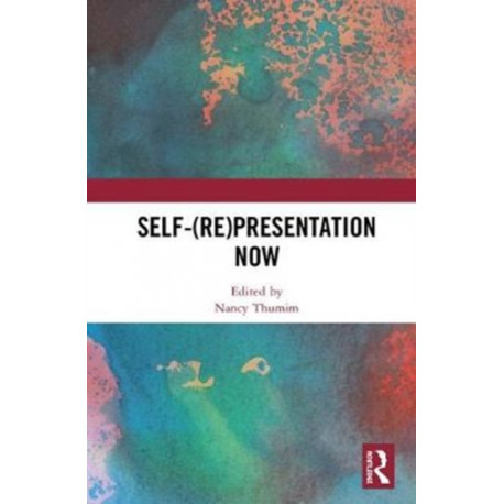 Self-(re)presentation now