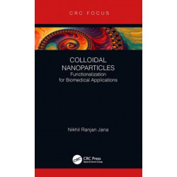 Colloidal Nanoparticles: Functionalization for Biomedical Applications