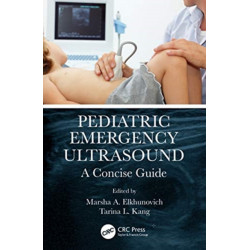 Pediatric Emergency Ultrasound: A Concise Guide