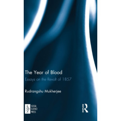 The Year of Blood: Essays on the Revolt of 1857