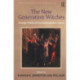 The New Generation Witches: Teenage Witchcraft in Contemporary Culture