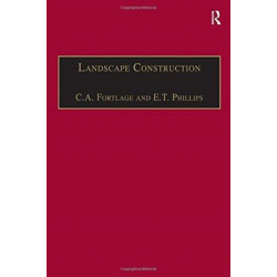 Landscape Construction: Volume 2: Roads, Paving and Drainage