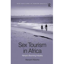 Sex Tourism in Africa: Kenya's Booming Industry