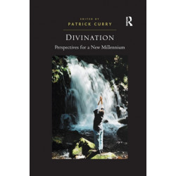 Divination: Perspectives for a New Millennium