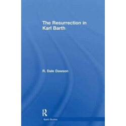The Resurrection in Karl Barth