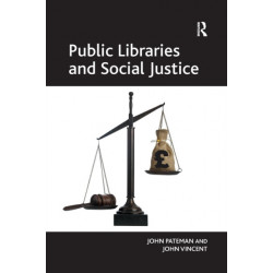 Public Libraries and Social Justice