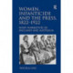 Women, Infanticide and the Press, 1822-1922: News Narratives in England and Australia