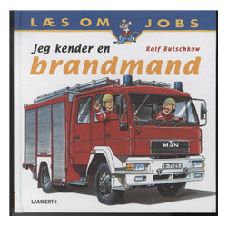 Jeg kender en brandmand
