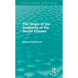 The Origin of the Inequality of the Social Classes
