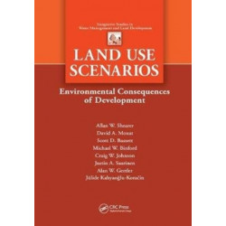 Land Use Scenarios: Environmental Consequences of Development