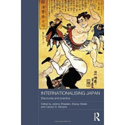 Internationalising Japan: Discourse and Practice