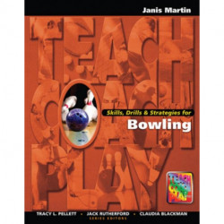 Skills, Drills & Strategies for Bowling