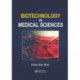 Biotechnology in Medical Sciences