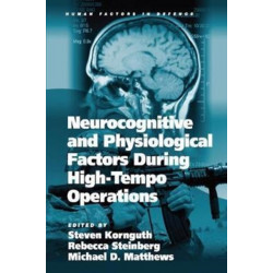 Neurocognitive and Physiological Factors During High-Tempo Operations
