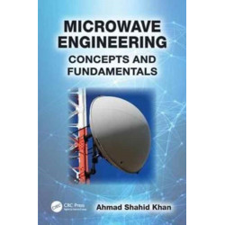 Microwave Engineering: Concepts and Fundamentals