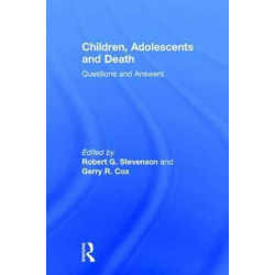 Children, Adolescents, and Death: Questions and Answers