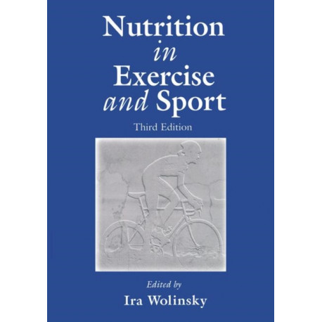 Nutrition in Exercise and Sport, Third Edition