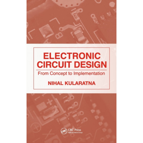 Electronic Circuit Design: From Concept to Implementation
