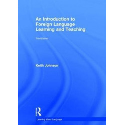 An Introduction to Foreign Language Learning and Teaching
