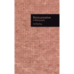 Reincarnation: A Bibliography