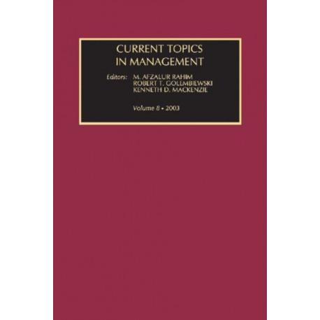 Current Topics in Management: Volume 8