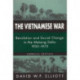 The Vietnamese War: Revolution and Social Change in the Mekong Delta, 1930-1975