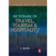 Dictionary of Travel, Tourism and Hospitality