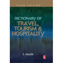 Dictionary of Travel, Tourism and Hospitality