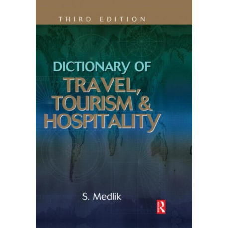 Dictionary of Travel, Tourism and Hospitality