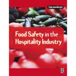 Food Safety in the Hospitality Industry