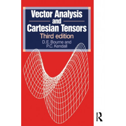 Vector Analysis and Cartesian Tensors, Third edition
