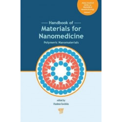 Handbook of Materials for Nanomedicine: Polymeric Nanomaterials