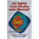 Six Sigma Case Studies with Minitab