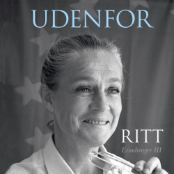 Udenfor: Erindringer III