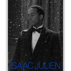 Isaac Julien: What Freedom Is To Me
