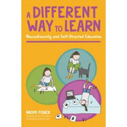 A Different Way to Learn: Neurodiversity and Self-Directed Education