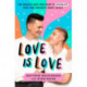Love Is Love: The absolute must-have guide to coming out from your favourite agony uncles