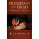 Blessed are the Dead: A Mediaeval Mystery (Book 8)