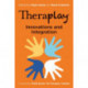 Theraplay® – Innovations and Integration