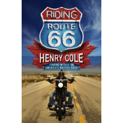 Riding Route 66: Finding Myself on America’s Mother Road