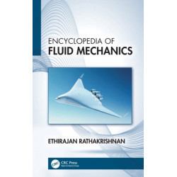 Encyclopedia of Fluid Mechanics