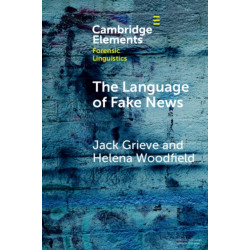 The Language of Fake News