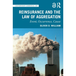 Reinsurance and the Law of Aggregation: Event, Occurrence, Cause