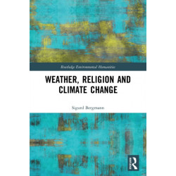 Weather, Religion and Climate Change